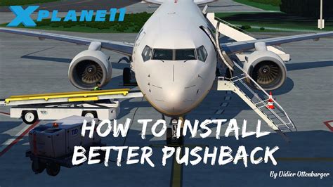 You can simply go to the controls menu and search pushback not push. . X plane 11 pushback key
